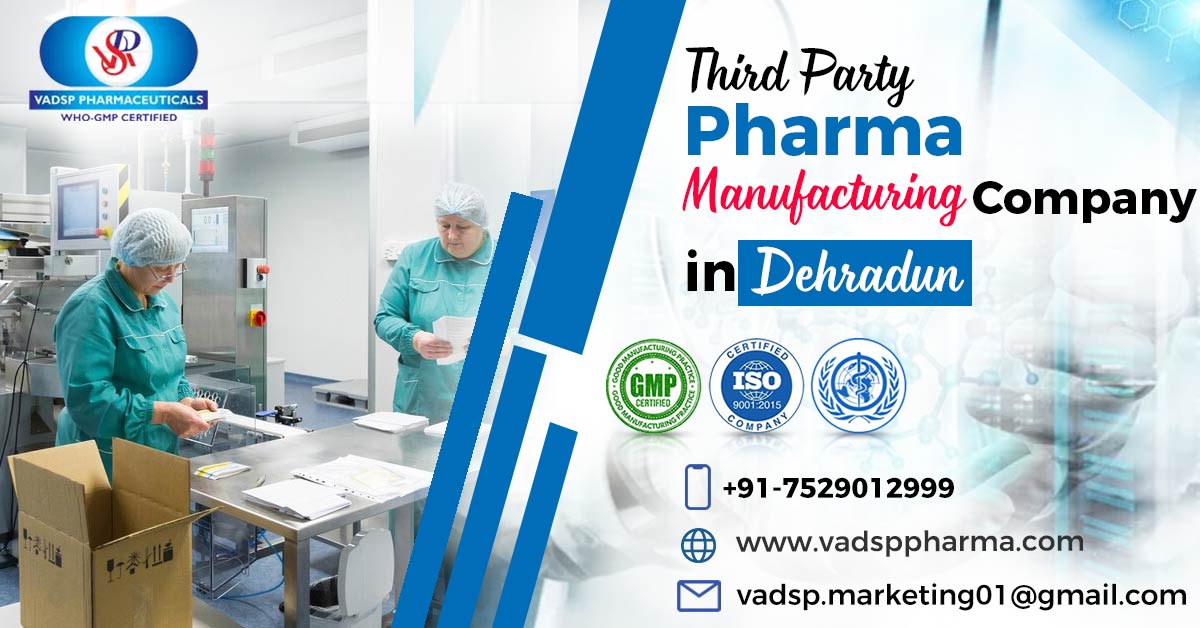 Top Third-Party Pharma Manufacturing Company in Dehradun. | Vadsp Pharmaceuticals